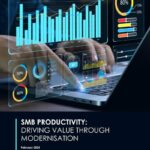 SMB Productivity - Driving value through modernisation